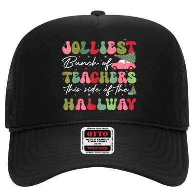 Jolliest Bunch Of Teachers This Side Of The Hallway High Crown Mesh Back Trucker Hat