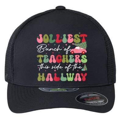 Jolliest Bunch Of Teachers This Side Of The Hallway Flexfit Unipanel Trucker Cap