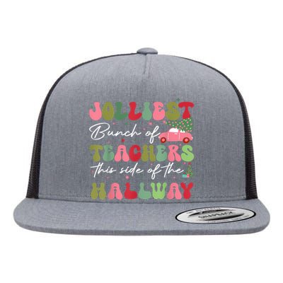 Jolliest Bunch Of Teachers This Side Of The Hallway Flat Bill Trucker Hat