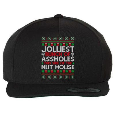 Jolliest Bunch Of Assholes This Side Of The Nut House Wool Snapback Cap