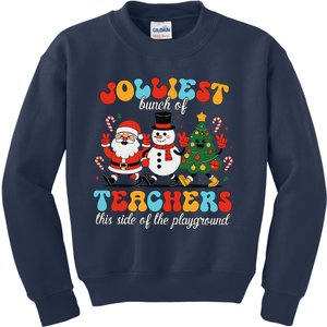 Jolliest Bunch Of Teachers This Side Of The Playground Xmas Kids Sweatshirt