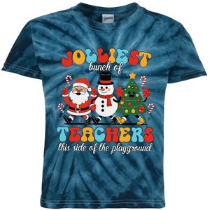 Jolliest Bunch Of Teachers This Side Of The Playground Xmas Kids Tie-Dye T-Shirt