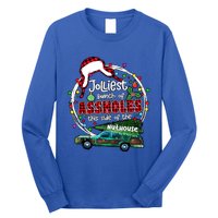 Jolliest Bunch Of Assholes This Side Of The Nut House Long Sleeve Shirt