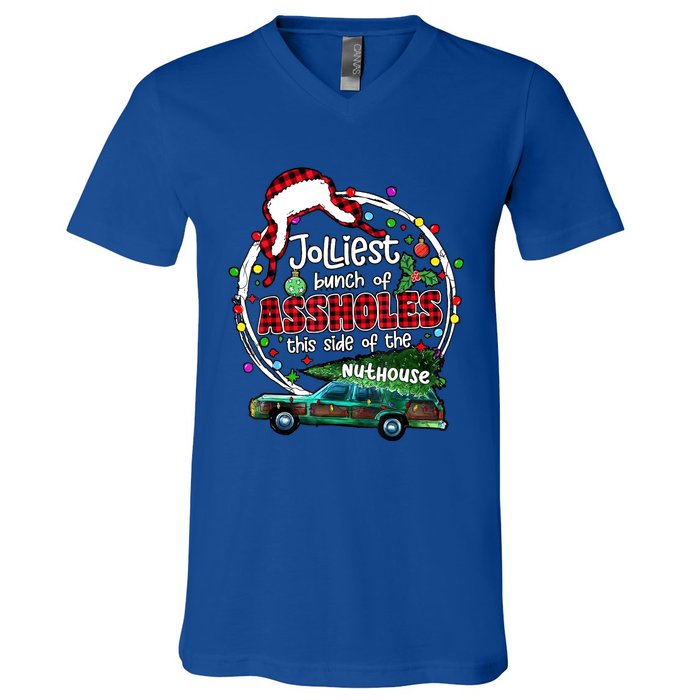 Jolliest Bunch Of Assholes This Side Of The Nut House V-Neck T-Shirt