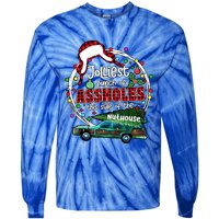 Jolliest Bunch Of Assholes This Side Of The Nut House Tie-Dye Long Sleeve Shirt