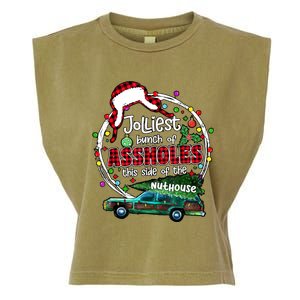 Jolliest Bunch Of Assholes This Side Of The Nut House Garment-Dyed Women's Muscle Tee