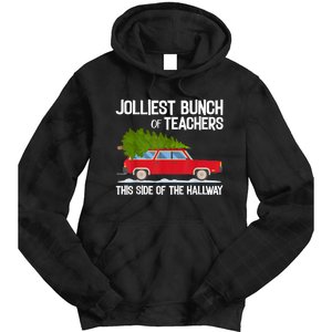 Jolliest Bunch Of Teachers This Side Of The Hallway Tie Dye Hoodie