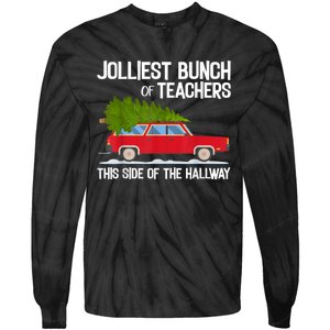 Jolliest Bunch Of Teachers This Side Of The Hallway Tie-Dye Long Sleeve Shirt