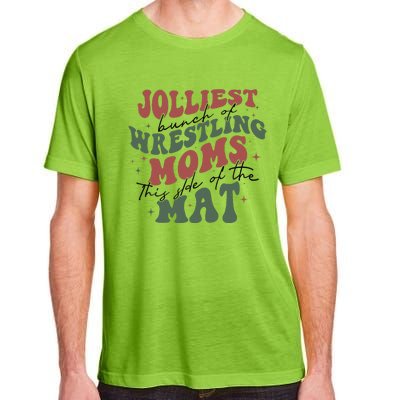 Jolliest Bunch Of Wrestling Moms This Side Of The Mat Xmas Adult ChromaSoft Performance T-Shirt