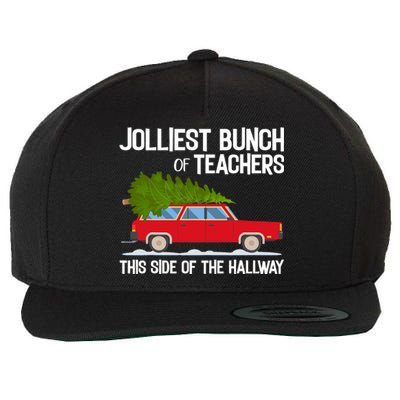 Jolliest Bunch Of Teachers This Side Of The Hallway Wool Snapback Cap