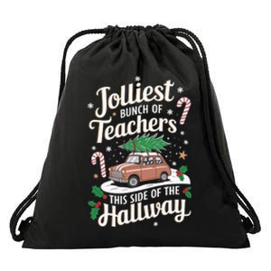 Jolliest Bunch Of Teachers This Side Of The Hallway Xmas Drawstring Bag