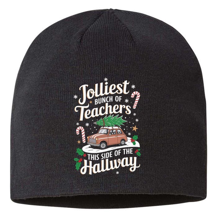 Jolliest Bunch Of Teachers This Side Of The Hallway Xmas Sustainable Beanie