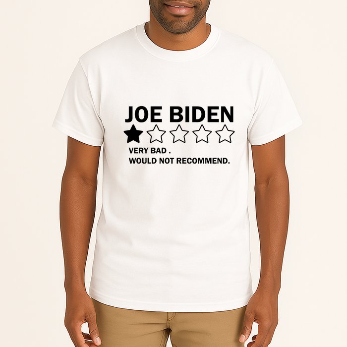Joe Biden One Star Review Very Bad Would Not Recommend Tall T-Shirt