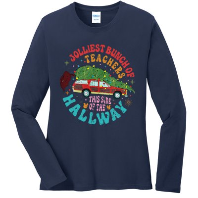 Jolliest Bunch Of Teachers This Side Of The Hallway Ladies Long Sleeve Shirt