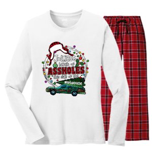 Jolliest Bunch Of Assholes This Side Of The Nut House Women's Long Sleeve Flannel Pajama Set 