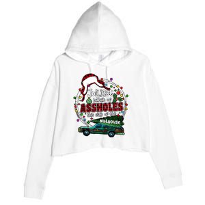 Jolliest Bunch Of Assholes This Side Of The Nut House Crop Fleece Hoodie