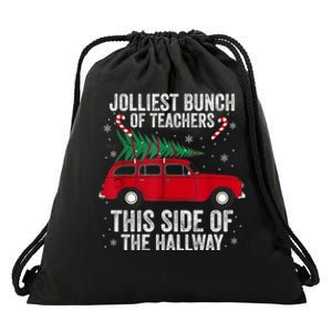 Jolliest Bunch Of Teachers This Side Of The Hallway Xmas Drawstring Bag