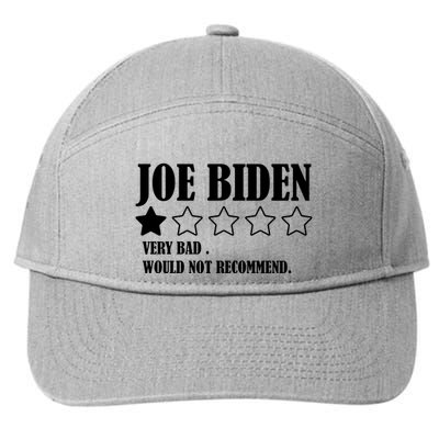 Joe Biden One Star Review Very Bad Would Not Recommend 7-Panel Snapback Hat