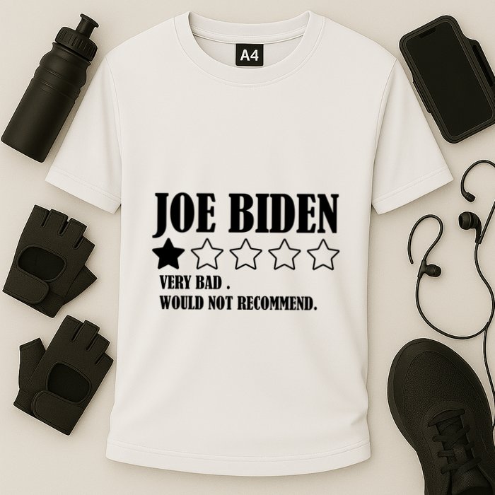 Joe Biden One Star Review Very Bad Would Not Recommend Performance Shirt