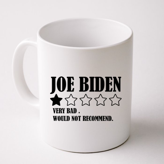 Joe Biden One Star Review Very Bad Would Not Recommend Coffee Mug