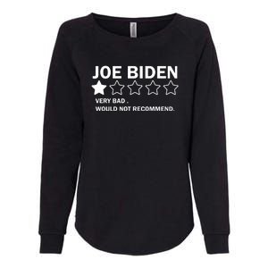 Joe Biden One Star Review Very Bad Would Not Recommend Womens California Wash Sweatshirt