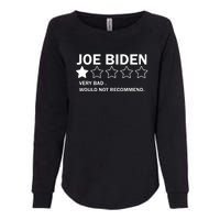 Joe Biden One Star Review Very Bad Would Not Recommend Womens California Wash Sweatshirt