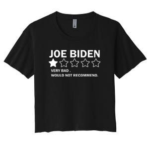 Joe Biden One Star Review Very Bad Would Not Recommend Women's Crop Top Tee