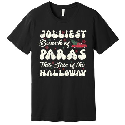 Jolliest Bunch Of Paras This Side Of The Hallway Xmas Premium T-Shirt