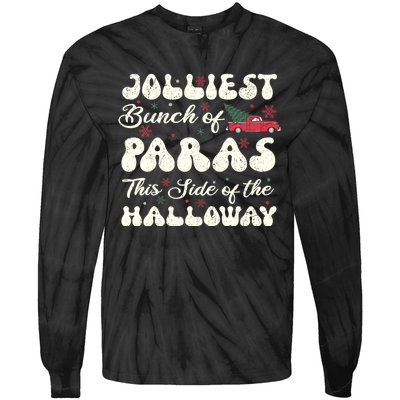 Jolliest Bunch Of Paras This Side Of The Hallway Xmas Tie-Dye Long Sleeve Shirt