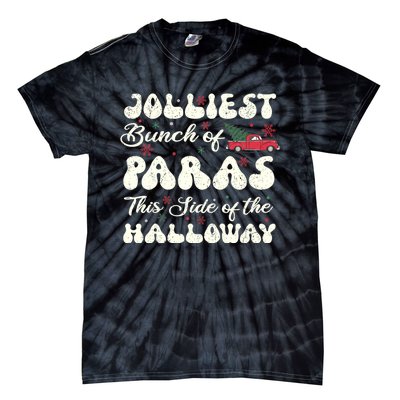 Jolliest Bunch Of Paras This Side Of The Hallway Xmas Tie-Dye T-Shirt