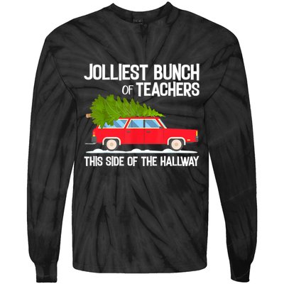 Jolliest Bunch Of Teachers This Side Of The Hallway Tie-Dye Long Sleeve Shirt