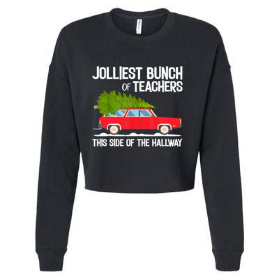 Jolliest Bunch Of Teachers This Side Of The Hallway Cropped Pullover Crew