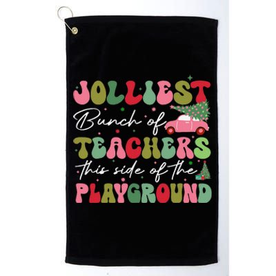 Jolliest Bunch Of Teachers The Side Of The Playground Platinum Collection Golf Towel