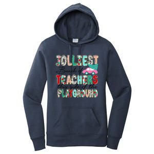 Jolliest Bunch Of Teachers This Side Of The Playground Xmas Women's Pullover Hoodie