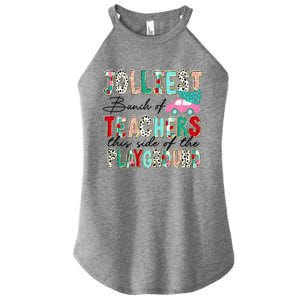 Jolliest Bunch Of Teachers This Side Of The Playground Xmas Women's Perfect Tri Rocker Tank