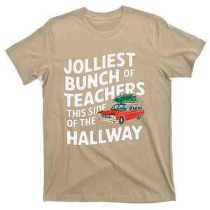 Jolliest Bunch Of Teachers This Side Of The Hallway T-Shirt