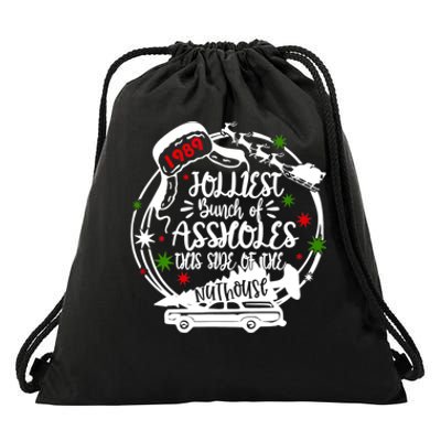 Jolliest Bunch Of Assholes This Side Of The Nut House Xmas Drawstring Bag