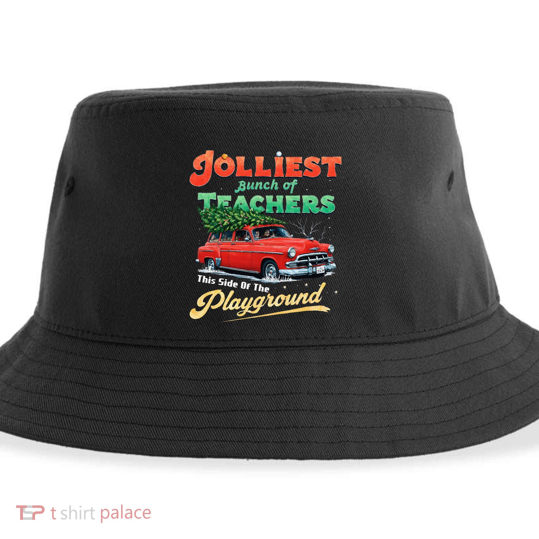 Jolliest Bunch Of Teachers This Side Of The Hallway Sustainable Bucket Hat