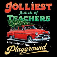 Jolliest Bunch Of Teachers This Side Of The Hallway Bucket Hat