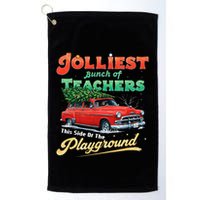 Jolliest Bunch Of Teachers This Side Of The Hallway Golf Towel