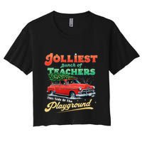 Jolliest Bunch Of Teachers This Side Of The Hallway Women's Crop Top Tee