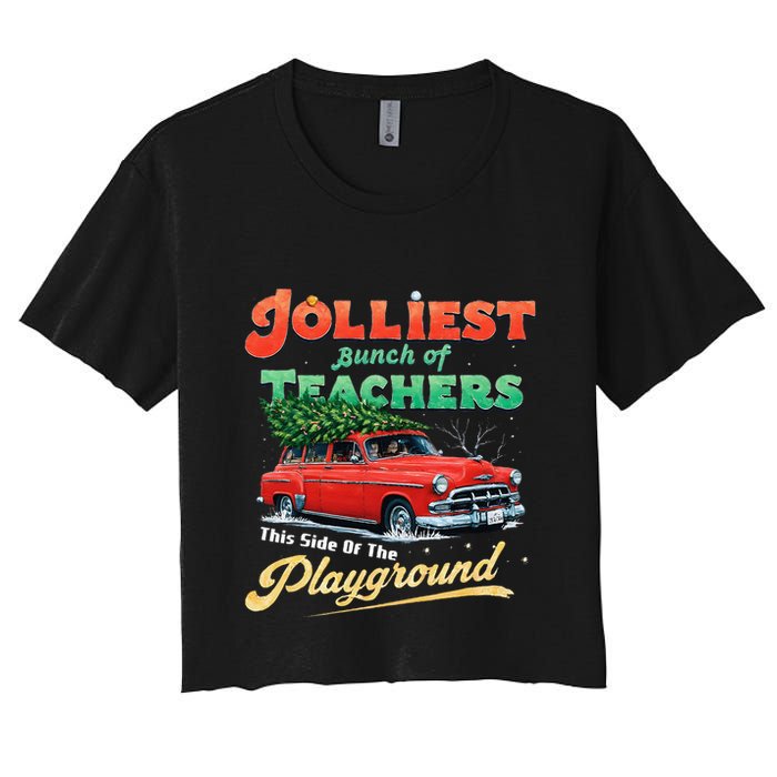 Jolliest Bunch Of Teachers This Side Of The Hallway Women's Crop Top Tee