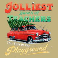 Jolliest Bunch Of Teachers This Side Of The Hallway T-Shirt