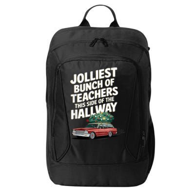 Jolliest Bunch Of Teachers This Side Of The Hallway Xmas City Backpack