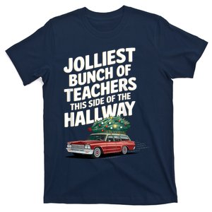 Jolliest Bunch Of Teachers This Side Of The Hallway Xmas T-Shirt