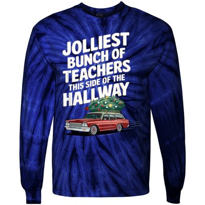 Jolliest Bunch Of Teachers This Side Of The Hallway Xmas Tie-Dye Long Sleeve Shirt