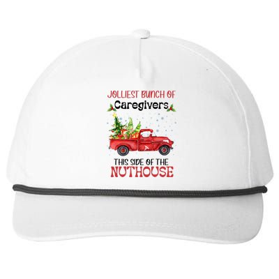 Jolliest Bunch Of Caregivers This Side Of Nuthourse Xmas Funny Gift Snapback Five-Panel Rope Hat