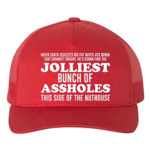 Jolliest Bunch Of Aholes Yupoong Adult 5-Panel Trucker Hat