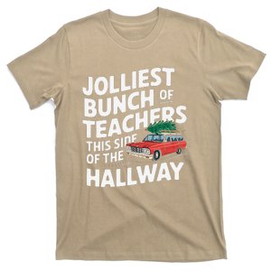 Jolliest Bunch Of Teachers This Side Of The Hallway T-Shirt