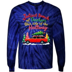 Jolliest Bunch Of Teachers This Side Of The Hallway Xmas Tie-Dye Long Sleeve Shirt